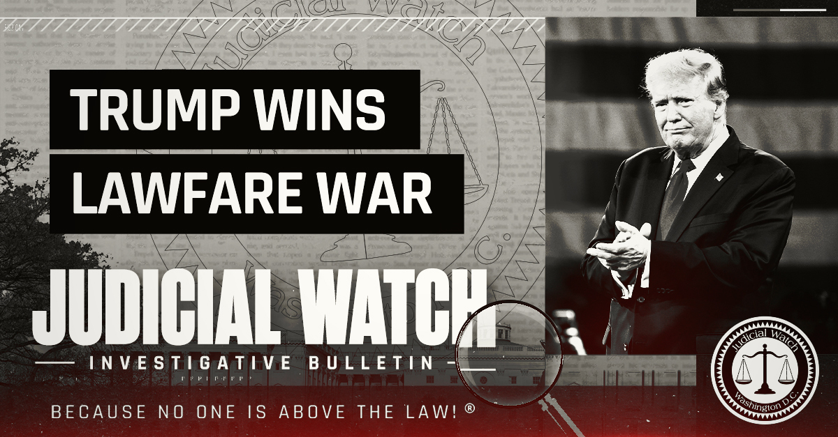 Trump Wins Lawfare War